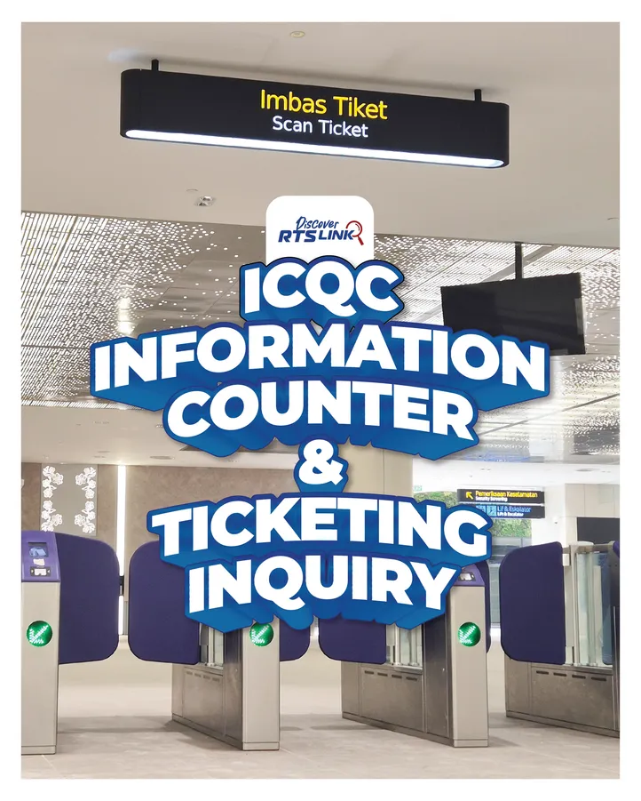 Campaign poster reading "Discover RTS — ICQC Information Counter", over a photograph of the counter's lit "Kaunter Informasi / Information Counter" sign band